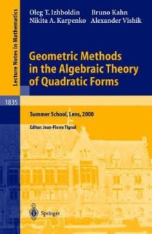 Geometric Methods in the Algebraic Theory of Quadratic Forms: Summer School, Lens, 2000 (English and French Edition)