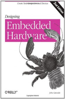 Designing Embedded Hardware, 2nd Edition  