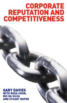 Corporate Reputation and Competitiveness