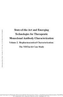 State-of-the-art and emerging technologies for therapeutic monoclonal antibody characterization. Volume 2, Biopharmaceutical characterization: The NISTmAb case study