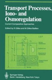 Transport Processes, Iono- and Osmoregulation: Current Comparative Approaches