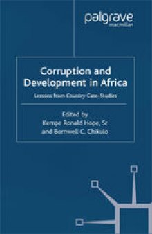 Corruption and Development in Africa: Lessons from Country Case Studies