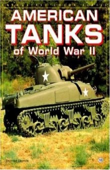American Tanks of WWII (Enthusiast Color)