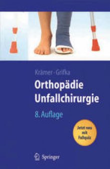 Orthopädie Unfallchirurgie: Unfallchirurgische Bearbeitung von Heinrich Kleinert und Wolfram Teske
