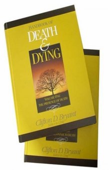 Handbook of Death and Dying (2 Vol. Set)