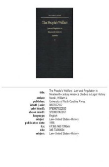 The People's Welfare: Law and Regulation in Nineteenth-Century America (Studies in Legal History)