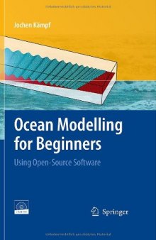 Ocean modelling for beginners: using open-source software