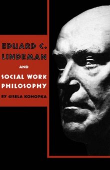 Eduard C. Lindeman and Social Work Philosophy