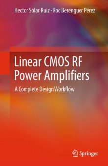 Linear CMOS RF Power Amplifiers A Complete Design Workflow