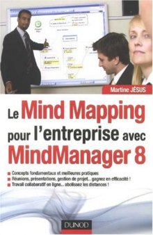 Le Mind Mapping pour l'entreprise avec Mindmanager 8