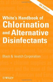 White's Handbook of Chlorination and Alternative Disinfectants, Fifth Edition