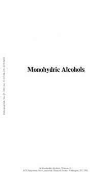 Monohydric Alcohols. Manufacture, Applications, and Chemistry