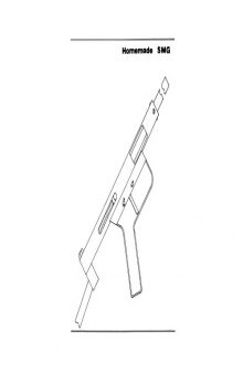 Submachine Gun 45 ACP Homemade SMG Plans 2