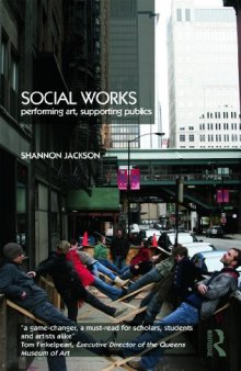 Social Works: The Infrastructural Politics of Performance  