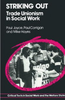 Striking Out: Trade Unionism in Social Work