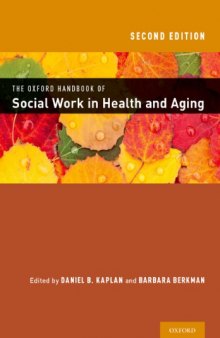 The Oxford Handbook of Social Work in Health and Aging