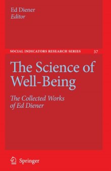 The Science of Well-Being: The Collected Works of Ed Diener