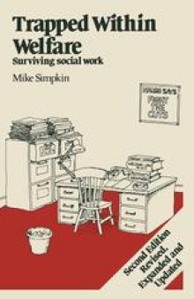 Trapped within Welfare: Surviving Social Work