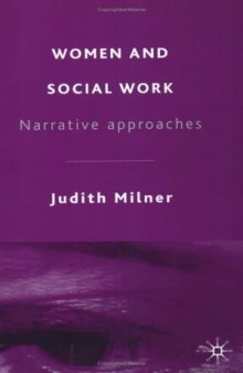 Women and Social Work: Narrative Approaches