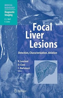 Focal Liver Lesions: Detection, Characterization, Ablation