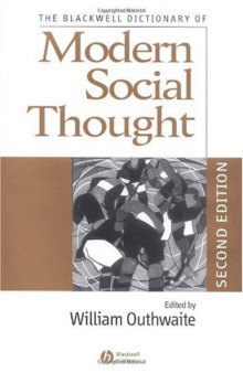 The Blackwell Dictionary of Modern Social Thought