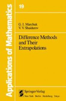 Difference Methods and Their Extrapolations