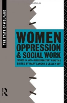 Women, Oppression and Social Work (The State of Welfare)