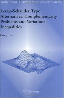 Leray-Schauder type alternatives, complementarity problems,variational inequalities