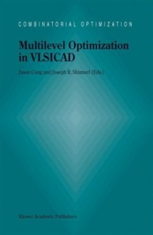 Multilevel Optimization in Vlsicad 