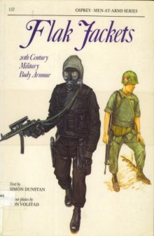 Flak Jackets : Twentieth Century Military Body Armour