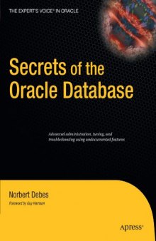 Secrets of the Oracle Database