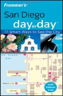 Frommer's San Diego Day by Day (Frommer's Day by Day)