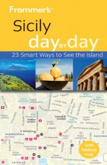 Frommer's Sicily Day By Day (Frommer's Day By Day Series)