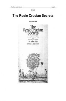 The Rosiecrucian secrets: Their excellent method of making medicines of metals also their lawes and mysteries