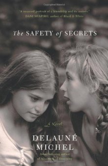 The Safety of Secrets