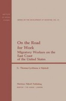 On the Road for Work: Migratory Workers on the East Coast of the United States
