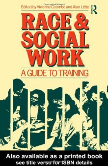 Race and Social Work: A guide to training