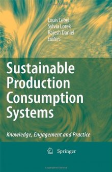 Sustainable Production Consumption Systems: Knowledge, Engagement and Practice