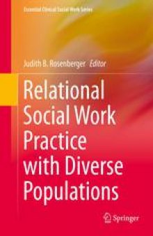 Relational Social Work Practice with Diverse Populations: A Relational Approach
