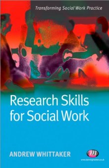 Research Skills for Social Work (Transforming Social Work Practice)  