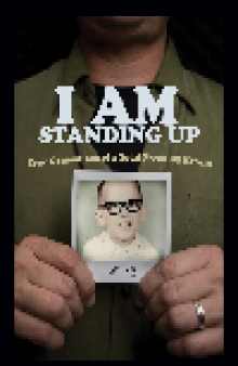 I AM Standing Up. True Confessions of a Total Freak of Nature
