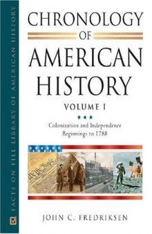 Chronology of American History, 4-Volume Set (Facts on File Library of American History)