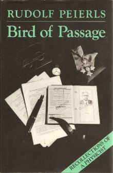 Bird of passage: Recollections of a physicist