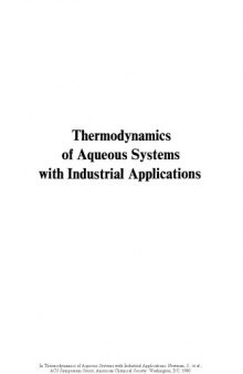 Thermodynamics of Aqueous Systems with Industrial Applications