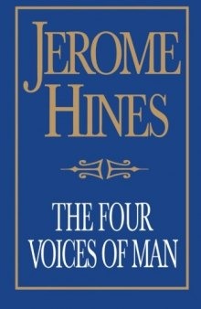 The Four Voices of Man