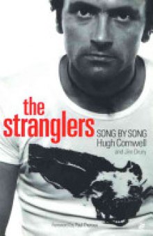The Stranglers: Song by Song, 1974-1990