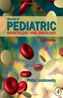 Manual of Pediatric Hematology and Oncology, Fifth Edition