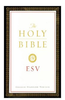 The Holy Bible English Standard Version (ESV)