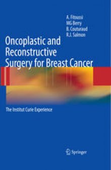Oncoplastic and Reconstructive Surgery for Breast Cancer: The Institut Curie Experience