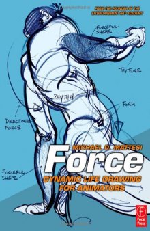 Force: Dynamic Life Drawing for Animators, Second Edition